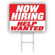 Now Hiring Help Wanted Advertising Part Time & Full Time Job Coroplast Yard Sign