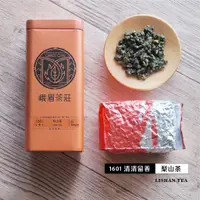 在飛比找蝦皮商城優惠-【峨眉茶行】1601 清清留香 梨山茶(150g)