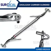 Amalgam Carrier Double Ended Medium / Jumbo Dental Filling German Grade