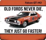 Ford GT HO Falcon Allan Moffat Orange Metal Sign