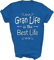 [Generic] Gran Life Is The Best Life Gran Grandma Mama Grandmother Nana Gift Unisex Shirt Women Men