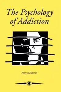 在飛比找博客來優惠-The Psychology of Addiction