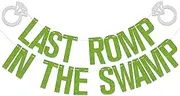 Last Romp in the Swamp Banner Swamp Theme Bachelorette Party Decorations Funny Engagement Bridal Shower Party Decorations Green