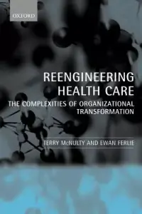 在飛比找博客來優惠-Reengineering Health Care: The