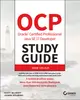 OCP Oracle Certified Professional Java Se 17 Developer Study Guide: Exam 1z0-829 (Paperback)-cover