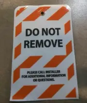 50 total, Lock Out Tag, Barricade Identification Tag, Do Not Remove Tags. X50