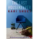 THE LAST HOUSEKEEPER