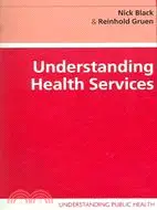 在飛比找三民網路書店優惠-Understanding Health Services