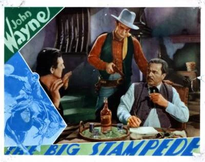 The Big Stampede Poster Center And Right John Wayne Noah Bee Film Star Old Photo