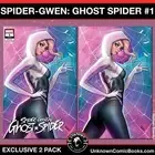 [2 Pack] Spider-Gwen: The Ghost-Spider #1 Unknown Comics Nathan Szerdy Exclusive