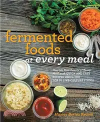 在飛比找三民網路書店優惠-Fermented Foods at Every Meal 