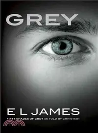 在飛比找三民網路書店優惠-Grey ─ Fifty Shades of Grey As