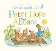 Peter Hops Aboard: A Peter Rabbit Tale by Beatrix Potter (English) Board Book Bo