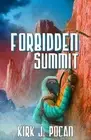Forbidden Summit by Kirk J. Pocan (English) Paperback Book