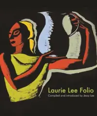 在飛比找博客來優惠-Laurie Lee: A Folio