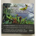 野性尼加拉瓜 WILD NICARAGUA : LA NATURALEZA DE NICARAGUA(二手)