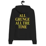 NEW! All Grunge All The Time Hoodie • Choose Size • Nirvana Pearl Jam Mudhoney