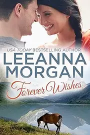 Forever Wishes (Montana Brides, Book 4)