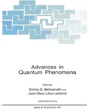Advances in Quantum Phenomena: 347