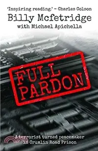 在飛比找三民網路書店優惠-Full Pardon：A Terrorist Turned