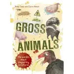 GROSS ANIMALS: DISCOVER NATURE’S MOST DISGUSTING CREATURES!