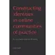 Constructing Identities in Online Communities of Practice: A Case Study of Online Learning