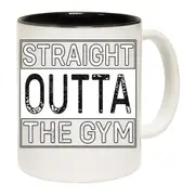 Straight Outta The Gym Bodybuilding Weights Mug Cup