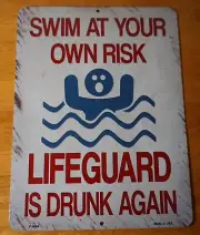 Rustic Lifeguard Is Drunk SWIM AT YOUR OWN RISK Tiki Bar Beach Pool Home Decor