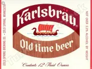 Karlsbrau Old Time Beer Label 9" x 12" Metal Sign