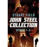 JOHN STEEL COLLECTION - BOOKS 1-3