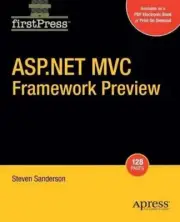 ASP.NET MVC Framework Preview by Steven Sanderson (English) Paperback Book