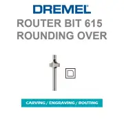 NEW DREMEL 615 PILOTED ROUNDING, ROUND OVER ROUTER BIT 1/8" SHANK
