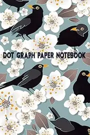 Dot Graph Paper Notebook: Mindfulness Original Waiting Bills For House The School Cherries Journal I Sketch Ingredient Handbook 110 Pages