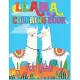 Llama Coloring Book For girls: Cute Beautiful Llama Coloring Book For Kids - Amazing Beautiful Llama Coloring Book For Kids - Best Coloring Book For