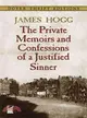 The Private Memoirs and Confessions of a Justified Sinner