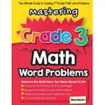 MASTERING GRADE 3 MATH WORD PROBLEMS: THE ULTIMATE GUIDE TO TACKLING 3RD GRADE MATH WORD PROBLEMS
