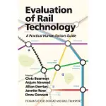 EVALUATION OF RAIL TECHNOLOGY: A PRACTICAL HUMAN FACTORS GUIDE