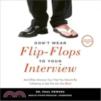 在飛比找三民網路書店優惠-Don't Wear Flip-flops to Your 