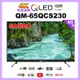 【SAMPO 聲寶】65型4K QLED量子點智慧聯網旗艦轟天雷電視 QM-65QCS230 福利品含基本安裝