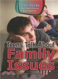 在飛比找三民網路書店優惠-Teens Talk About Family Issues