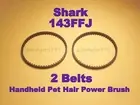 (2) Belts for Shark Model 143FFJ Handheld Turbo Brush Pet Hair Power Brush