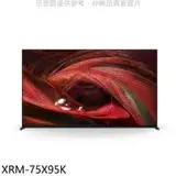 在飛比找遠傳friDay購物優惠-SONY索尼【XRM-75X95K】75吋聯網4K電視(含標