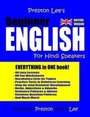 Preston Lee's Beginner English For Hindi Speakers (British) by Matthew Preston (