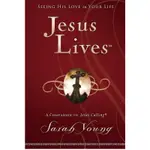 JESUS LIVES: SEEING HIS LOVE IN YOUR LIFE 基督教原文書/英文原文書