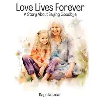 在飛比找博客來優惠-Love Lives Forever: A Story Ab