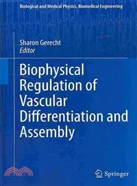 在飛比找三民網路書店優惠-Biophysical Regulation of Vasc