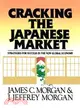 Cracking the Japanese Market: Strategies for Success in the New Global Economy