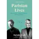 Parisian Lives: Samuel Beckett, Simone de Beauvoir, and Me: A Memoir