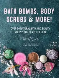 在飛比找三民網路書店優惠-Bath Bombs, Body Scrubs & More