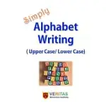 SIMPLY ALPHABET WRITING: (UPPER CASE/ LOWER CASE)